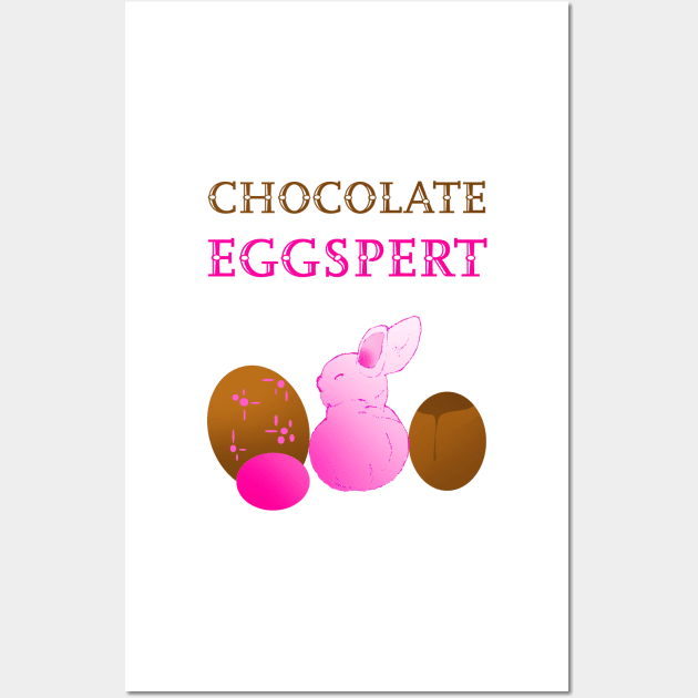 Funny Easter Design for Chocolate Egg Lovers Wall Art by Artstastic